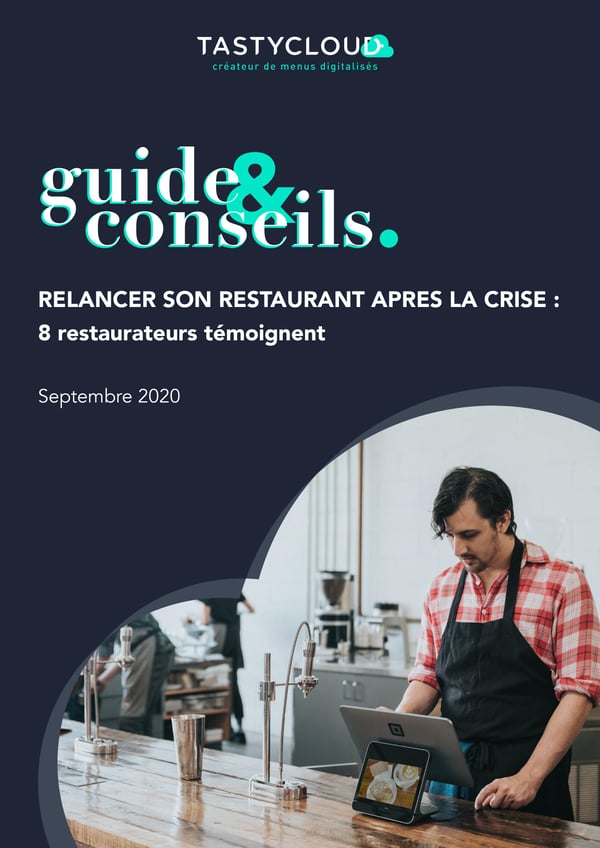 [GUIDE] Relancer son restaurant après la crise : 8 restaurateurs témoignent