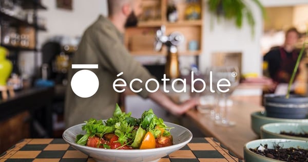 Obtenir le label Écotable pour les restaurants écoresponsables
