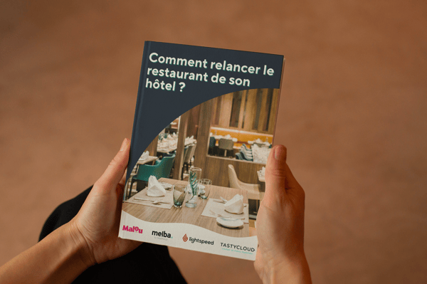[Livre blanc] Comment relancer le restaurant de son hôtel
