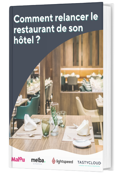 Livre Blanc TastyCloud - Comment relancer le restaurant de son hôtel